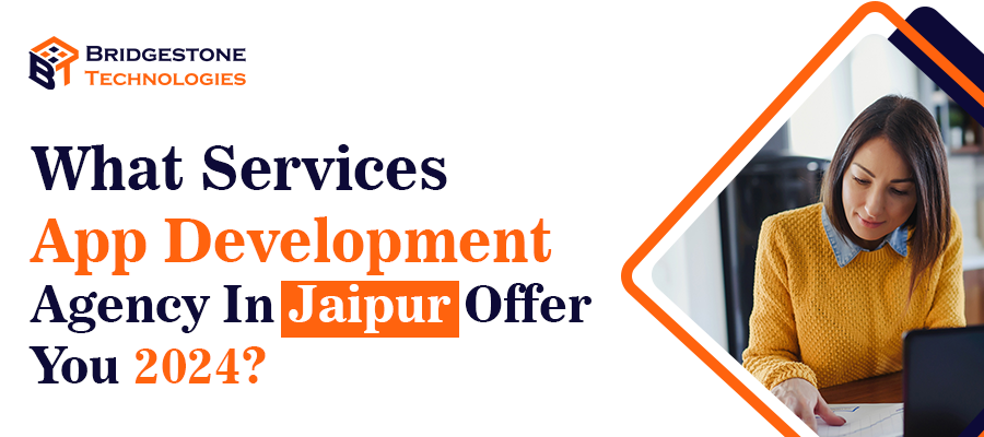 App Development Agency In Jaipur