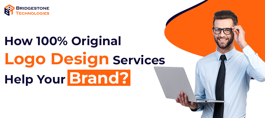 Read more about the article How 100% Original Logo Design Services Help Your Brand?