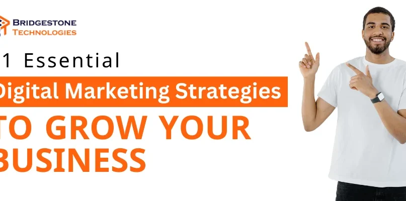 11-Essential-Digital-Marketing-Strategies-to-Grow-Your-Business