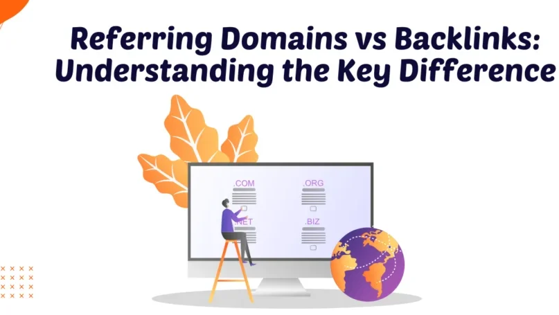 Referring-Domains-vs-Backlinks-Understanding-the-Key-Difference-1024x455